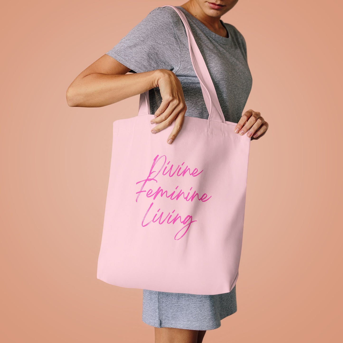 Divine Feminine Living Cotton Tote — Inspirational Pink Script Market Bag