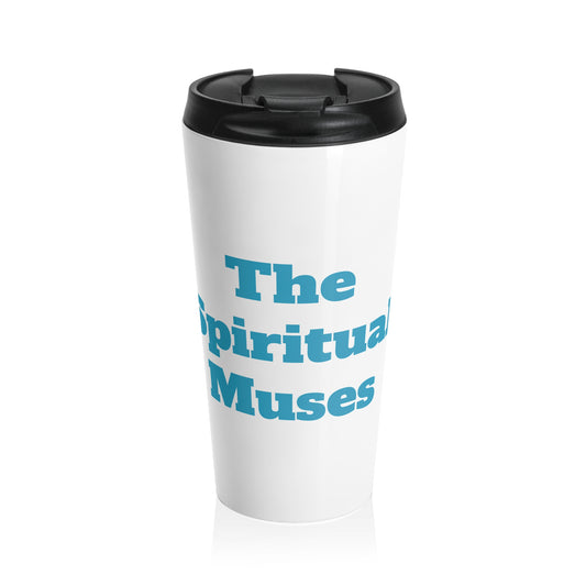 The Spiritual Muses Stainless Steel Travel Mug
