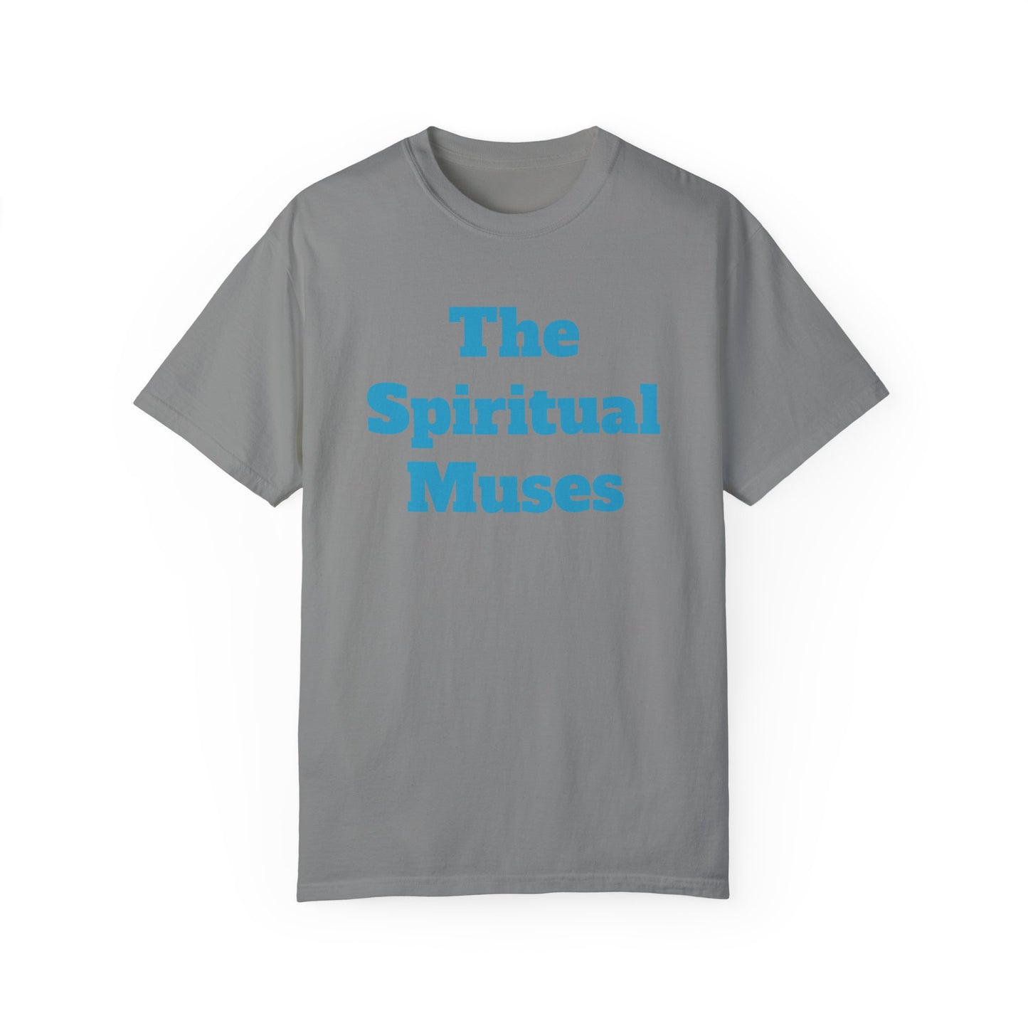 The Spiritual Muses Unisex Garment-Dyed T-Shirt