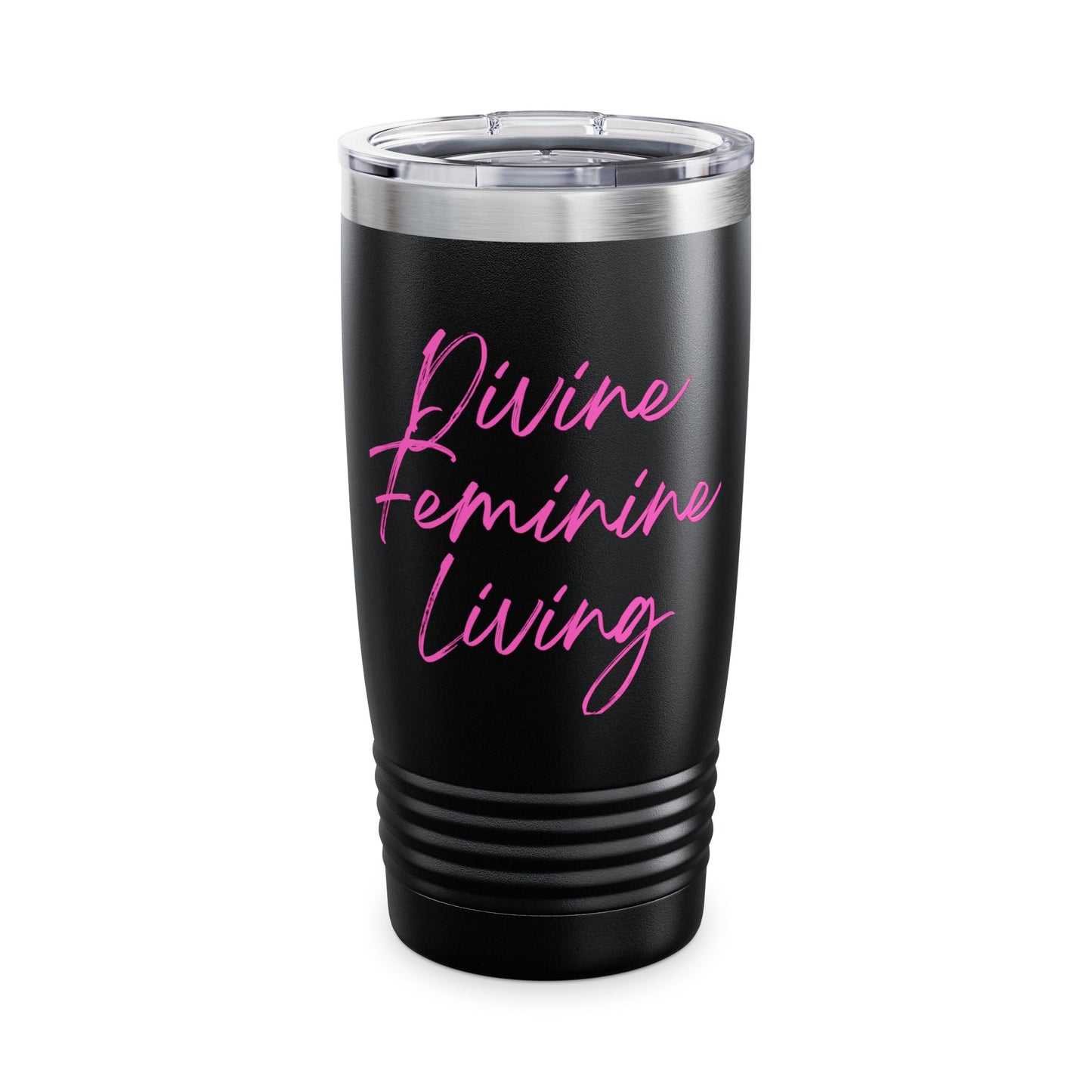 Divine Feminine Living 20oz Tumbler — Inspirational Pink Script Travel Cup