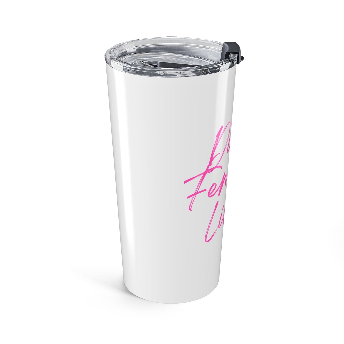 Tumbler — "Divine Feminine Living" Pink Script Insulated Travel Cup