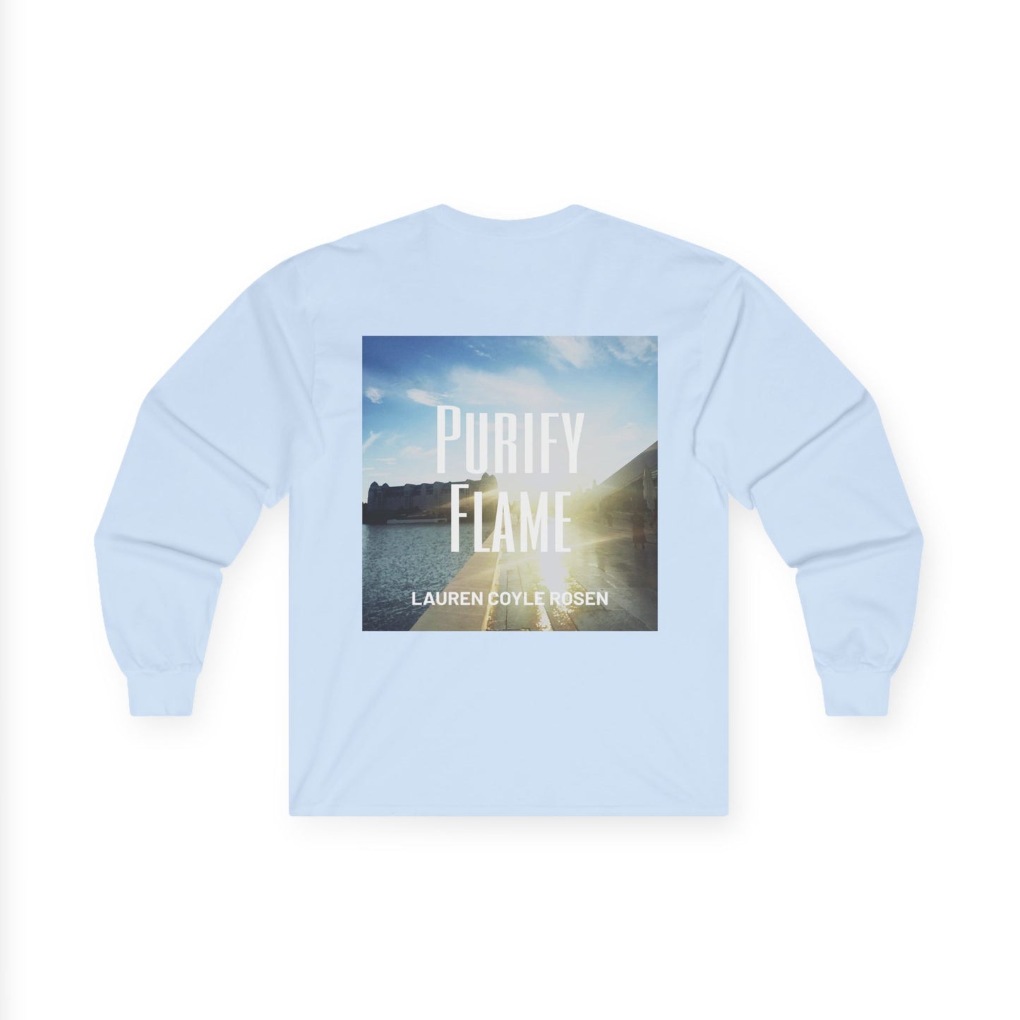 Purify Flame Unisex Long Sleeve Tee