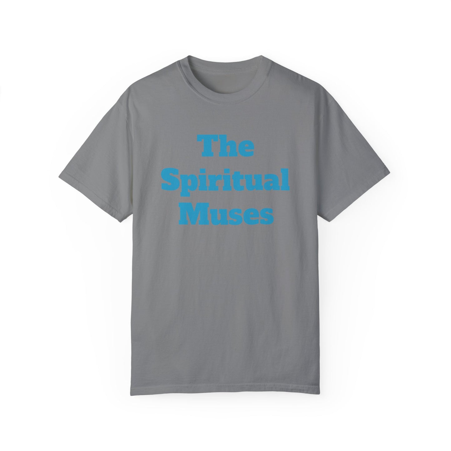 The Spiritual Muses Unisex Garment-Dyed T-Shirt