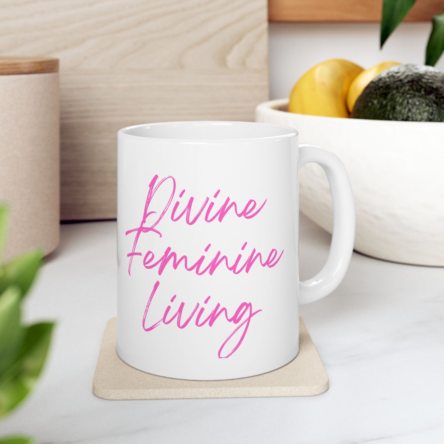 Divine Feminine Living Mug — Pink Script Ceramic Coffee Cup (11oz)