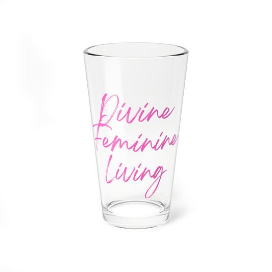 "Divine Feminine Living" 16oz Cocktail / Bar Glass