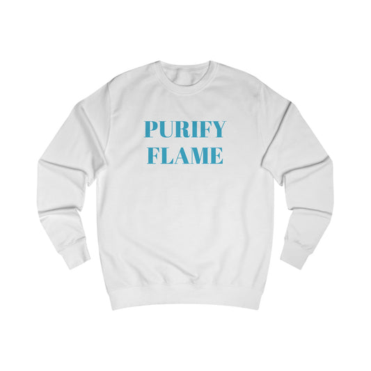 Purify Flame Unisex Sweatshirt