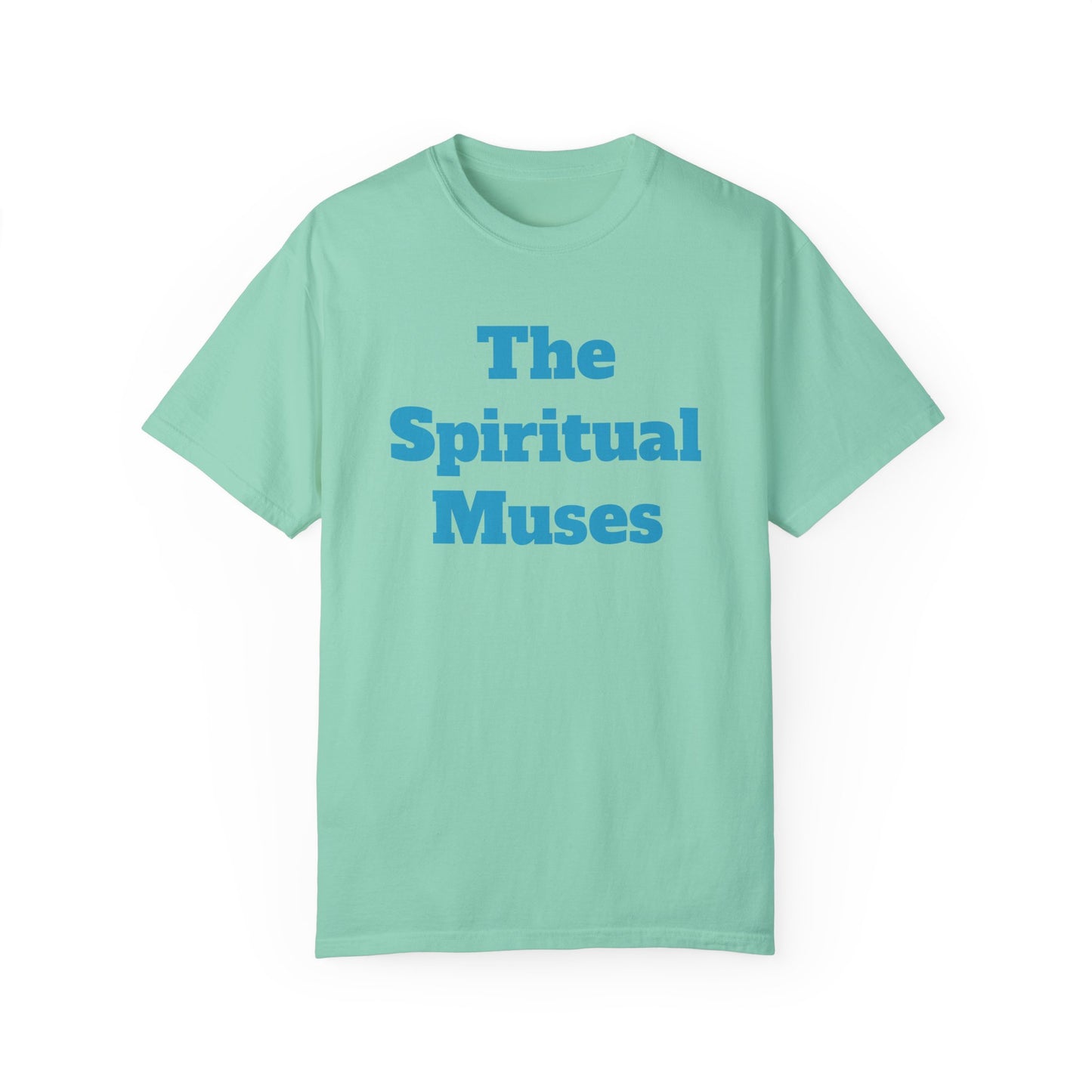 The Spiritual Muses Unisex Garment-Dyed T-Shirt