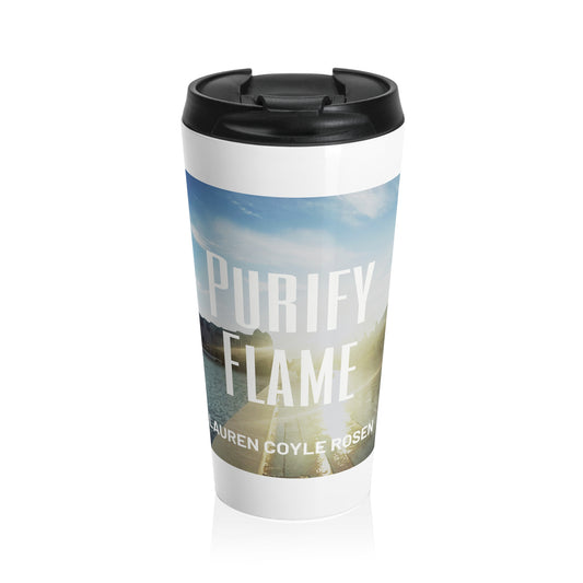 Purify Flame Stainless Steel Travel Mug