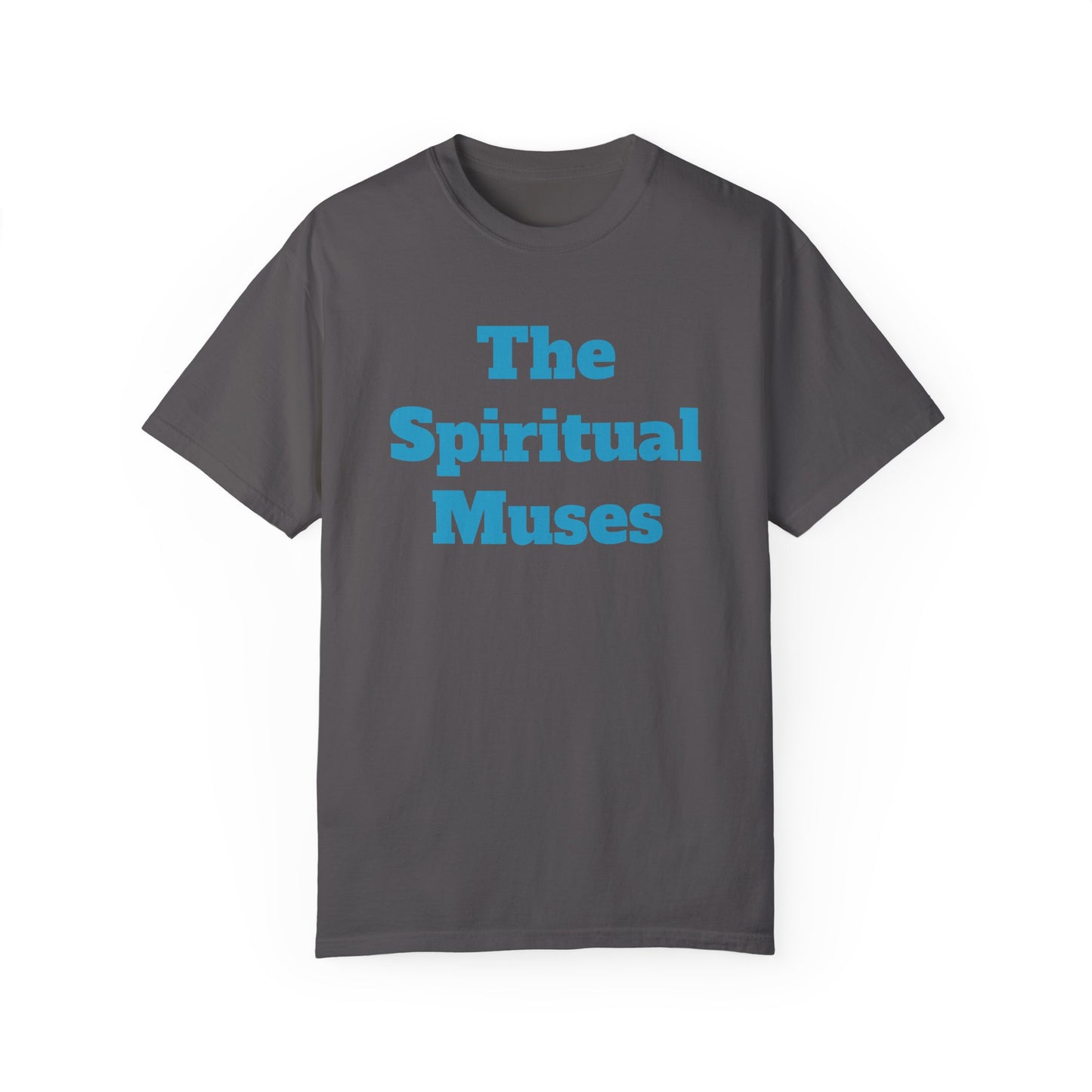 The Spiritual Muses Unisex Garment-Dyed T-Shirt