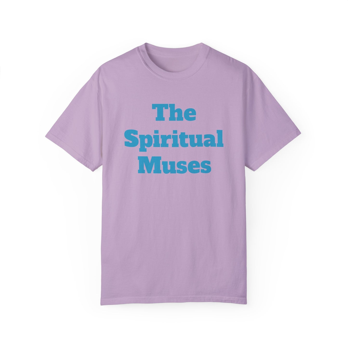 The Spiritual Muses Unisex Garment-Dyed T-Shirt
